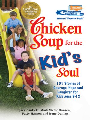 cover image of Chicken Soup for the Kid's Soul, Volume 1